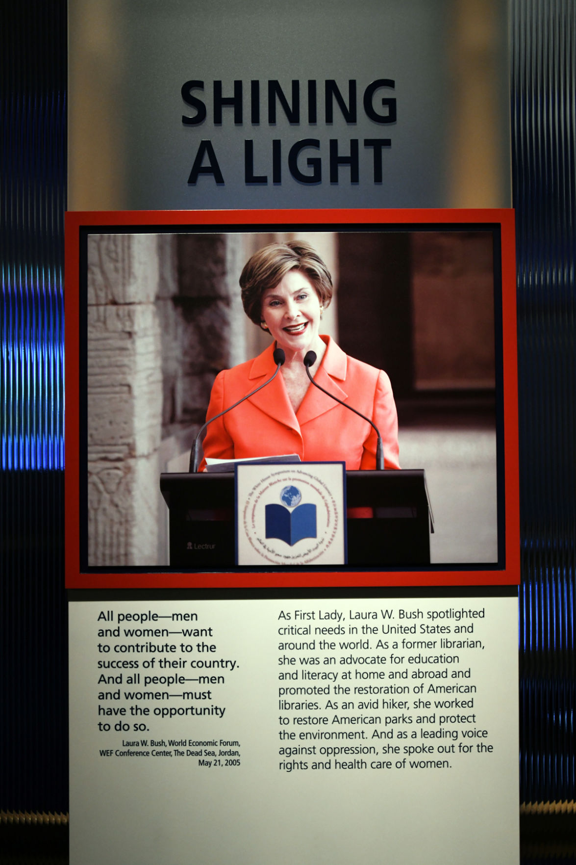 322 Laura Bush's work in advocating literacy and other causes are shown in the George W Bush Institute.JPG